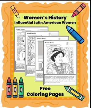 Preview of FREE - Coloring pages; Women's History; Latin American Women Leaders