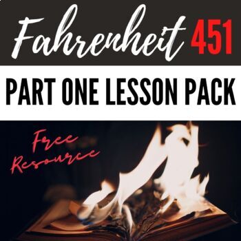 Preview of FREE Complete Unit Plan for Ray Bradbury's Fahrenheit 451 Part 1