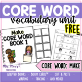 AAC Core Vocabulary Word Unit - Make