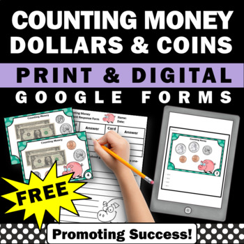 Preview of FREE Counting Money Task Cards Dollar Coins 2nd Grade Math Review Google FORMS