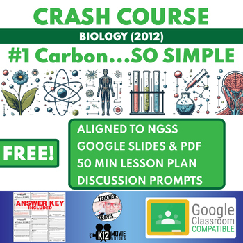 Preview of FREE! Crash Course Biology | #1 Carbon... SO SIMPLE | YouTube Video Guide