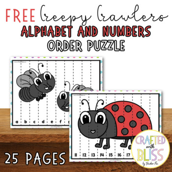 Preview of FREE Creepy Crawlers Alphabet and Number Order Puzzle | Bug Unit