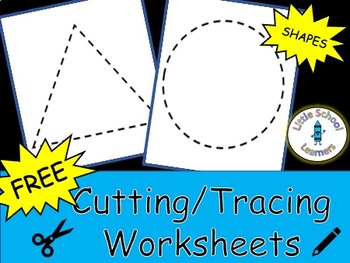 FREE Cutting/Tracing Worksheet- Simple Shapes by Little School Learners