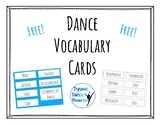 FREE! Dance Vocabulary Cards