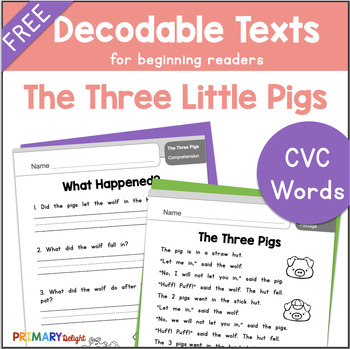 Preview of FREE Decodable Passage Three Little Pigs with Short Vowel and CVC Words