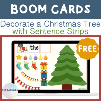 Preview of FREE Decorate a Christmas Tree [Requesting with Sentence Strips] | BOOM Cards™️