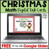 FREE Digital Christmas Math Task Cards for Google Slides