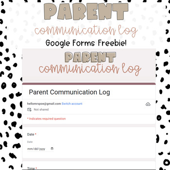 Preview of FREE Digital Parent Communication Log Google Form