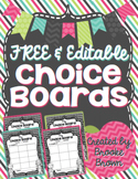 FREE & EDITABLE Choice Boards {4 Formats!}