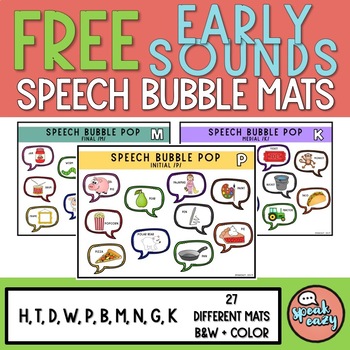 Preview of FREE! Early Speech Sounds - Speech Bubble Mats [H, T, D, W, P, B, M, N, G, K]