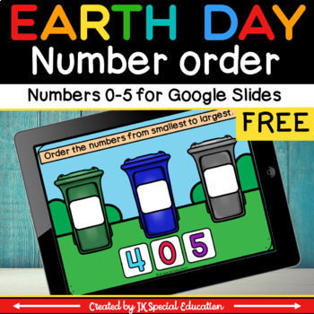 Preview of FREE Earth Day number order activity for Google Slides | Number recognition to 5