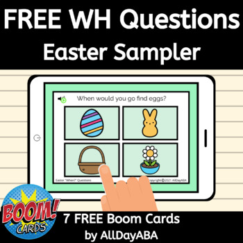 Preview of FREE Easter WH Questions Boom Cards Sampler for ABA and Speech Therapy