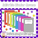 Editable Binder Covers - Polka Dots