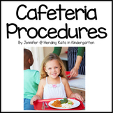 FREE Editable Cafeteria Procedures