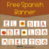 FREE El Dia de los Muertos, Day of the Dead holiday banner