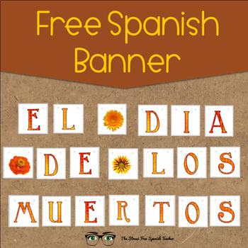 Preview of FREE El Dia de los Muertos, Day of the Dead holiday banner