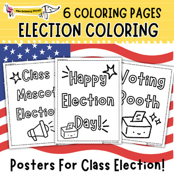 Preview of FREE Election Day & Voting Coloring Pages | Class Election Set Up & Templates