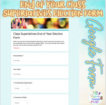 Preview of FREE End of Year Class Superlatives Election Voting Form l Google Forms Editable