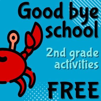 Preview of FREE - End of the Year Activities - 2nd GRADE