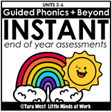 FREE End of the Year Assessments Guided Phonics + Beyond S