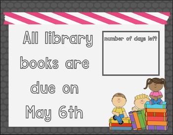 Preview of FREE - End of the Year Library Books are Due Sign
