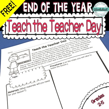 Preview of FREE! End of the Year: Teach the Teacher Day! {Now with Google Drive link}