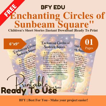 Preview of FREE English Short Story for Kids : "Enchanting Circles of Sunbeam Square"