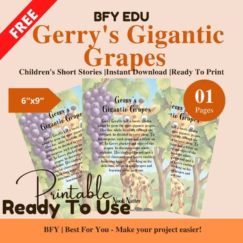 Preview of FREE English Short Story for Kids : Gerry's Gigantic Grapes
