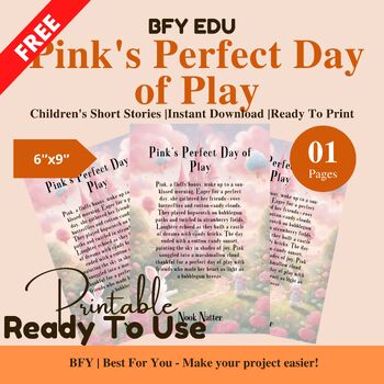 Preview of FREE English Short Story for Kids : Pink's Perfect Day of Play