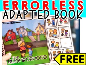 Preview of FREE Errorless Adapted book: In the Neighborhood