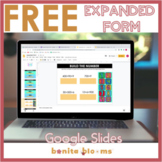 FREE Expanded Form Google Slides