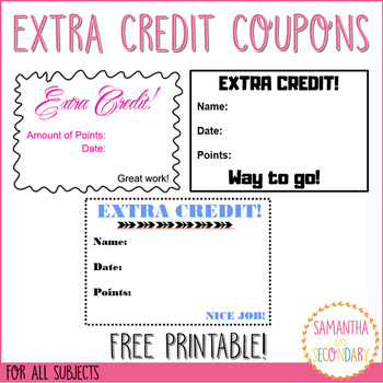 Free Extra Credit Coupon Printable By Samantha In Secondary Tpt