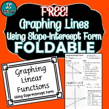 Preview of FREE - FOLDABLE - Algebra - Graphing Lines Using Slope-Intercept Form