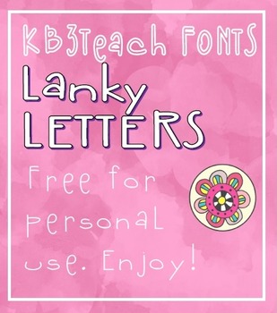 Preview of FREE FONTS:  Lanky Letters (Personal Use)