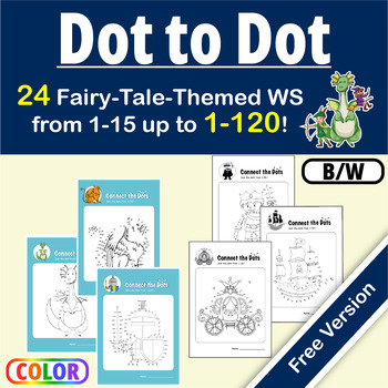 Preview of FREE Fairy Tales Dot-to-Dot/ Connect the Dots 1-100+ & Coloring Worksheet