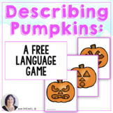 FREE Describing Pumpkins Fall Card Game Speech Language Therapy