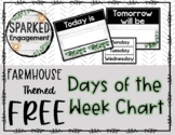 FREE Farmhouse Themed Days of the Week Chart