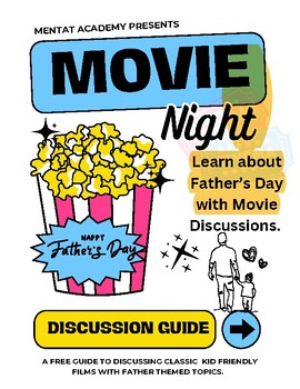 Preview of FREE Fathers Day Movie Guide (snacks + activities included)