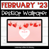 FREE February 2023 Wallpaper Computer Background Valentine