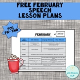FREE February Speech Lesson Plans PK-2nd