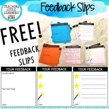 Preview of FREE Feedback Slips