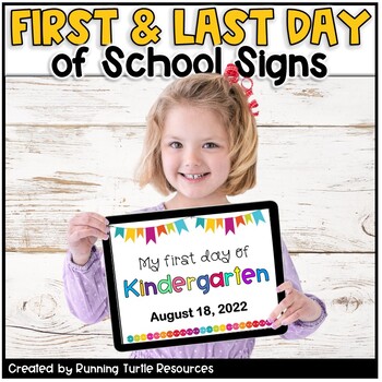 Preview of First and Last Day of School Sign Editable Date/Year