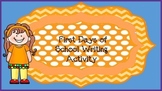 FREE First Days of School Writing Activity