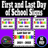 FREE | First and Last Day of School Signs | 2021 2022