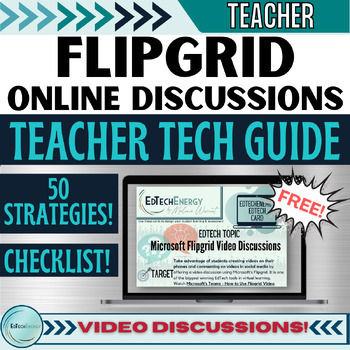 Preview of FREE Flipgrid Video Online Discussion Guide—50 Strategies & Start Up Checklist