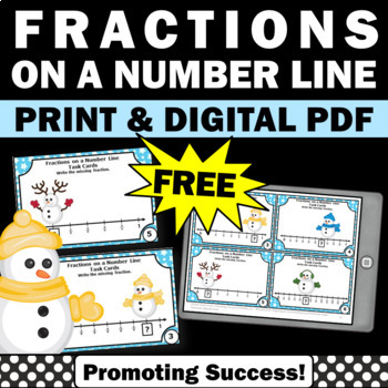 Preview of FREE Fractions on a Number Line Task Cards Winter Math Centers Activities Games