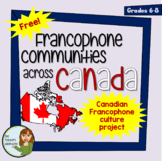 FREE - Francophone Communities Across Canada Project (Comp