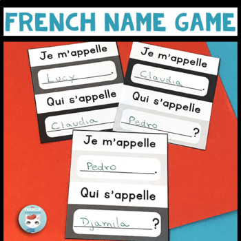 Preview of FREE French Name Game for Back-to-school similar to J'ai Qui a? | La rentrée