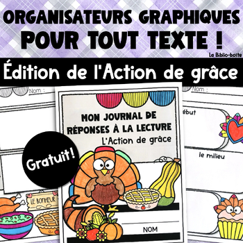 Preview of FREE French Thanksgiving Activities Graphic Organizers: L'Action de grâce