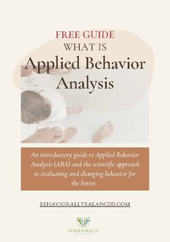 Preview of FREE GUIDE: What is Applied Behavior Analysis (ABA)